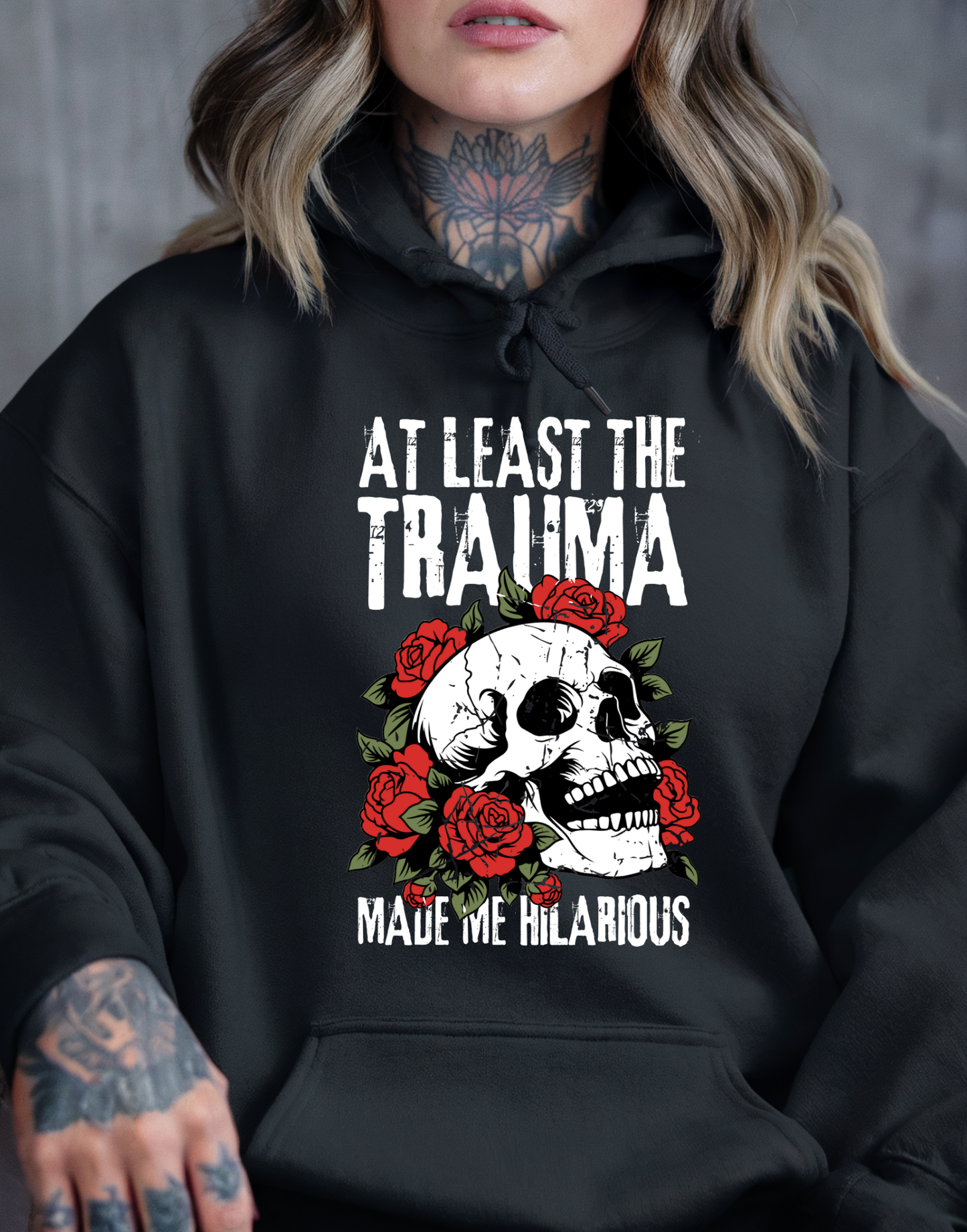 AT LEAST THE TRAUMA MADE ME HILARIOUS