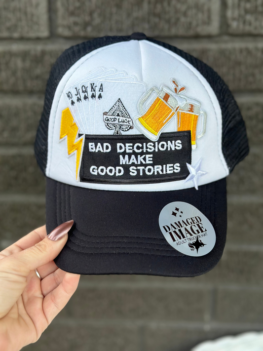 Bad Decisions TRUCKER || *READY TO SHIP*