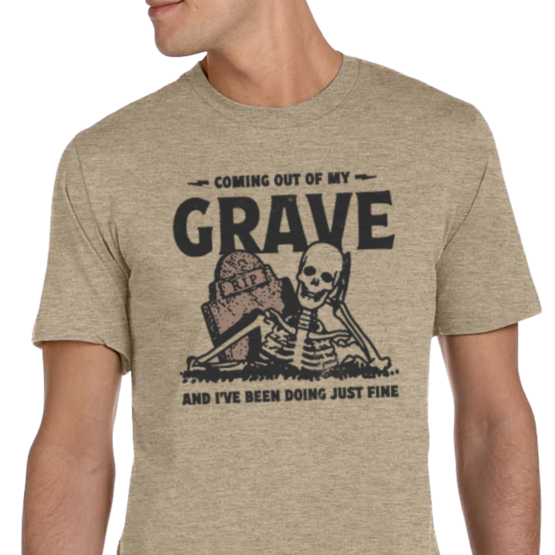 Out Of My Grave TEE