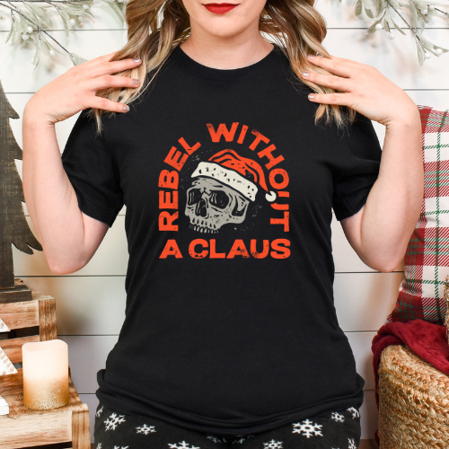 Rebel Without A Claus TEE